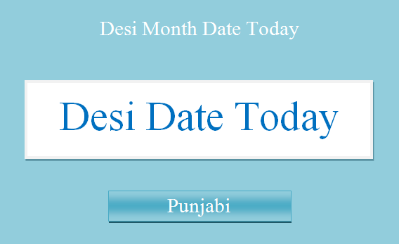 Desi Month Date Today Phagan | Punjabi Calendar 2024